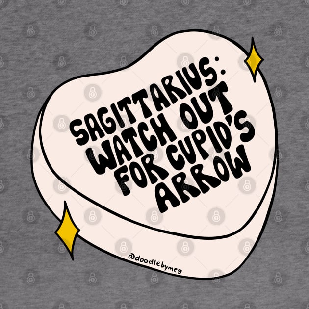 Sagittarius Conversation Heart by Doodle by Meg